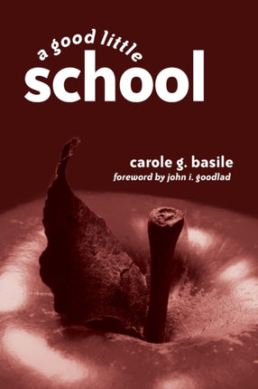 A Good Little School