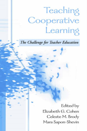 Teaching Cooperative Learning The Challenge for