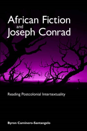 African Fiction and Joseph Conrad Reading