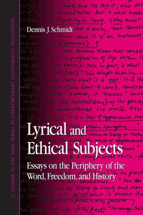 Lyrical And Ethical Subjects Essays on the
