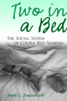 Two in a Bed The Social System of Couple Bed