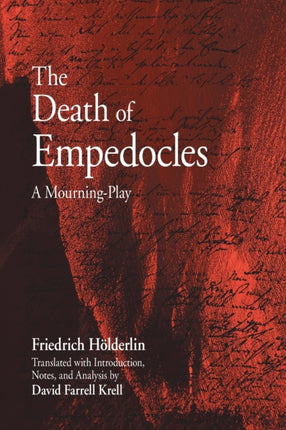 The Death of Empedocles A MourningPlay Suny