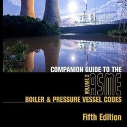 Companion Guide to the ASME Boiler and Pressure