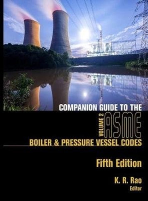 Companion Guide to the ASME Boiler and Pressure