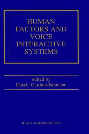 Human Factors and Voice Interactive Systems