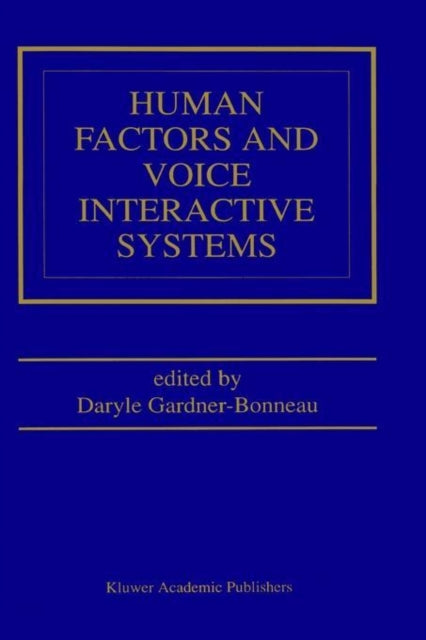 Human Factors and Voice Interactive Systems