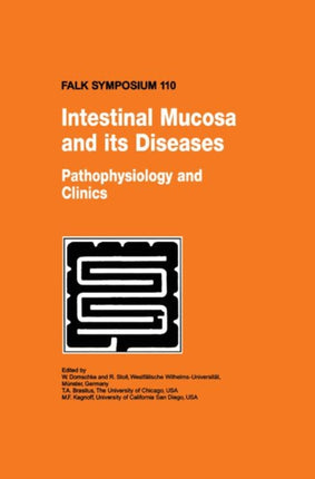 Intestinal Mucosa and its Diseases - Pathophysiology and Clinics