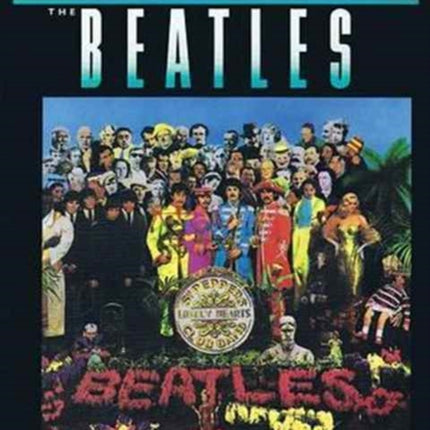 Sgt. Pepper's Lonely Hearts Club Band: The Beatles