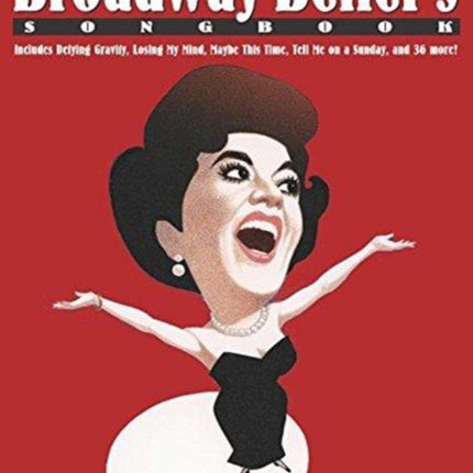 Broadway Belter's Songbook - Third Edition: Third Edition