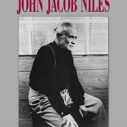 Songs of John Jacob Niles