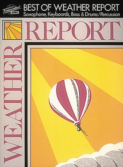 The Best of Weather Report Saxophone Keyboards