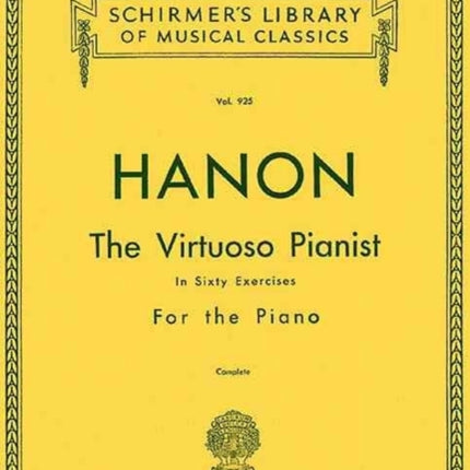 Hanon: The Virtuoso Pianist - Complete