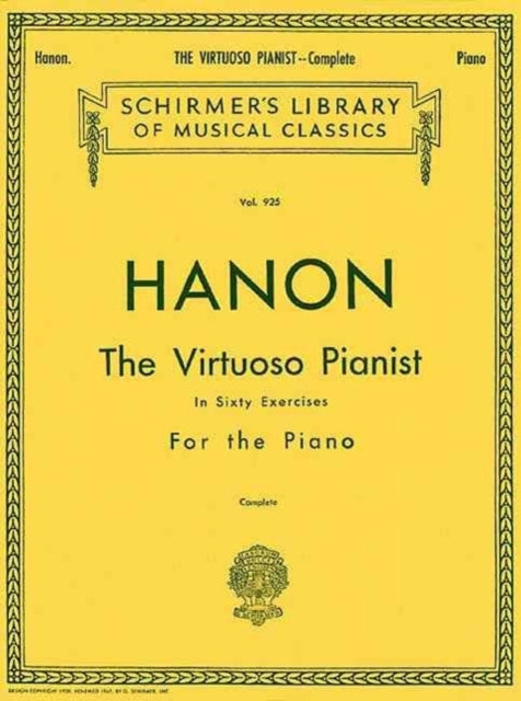 Hanon: The Virtuoso Pianist - Complete