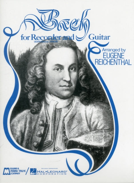 Bach for Soprano or Tenor Recorder and Guitar