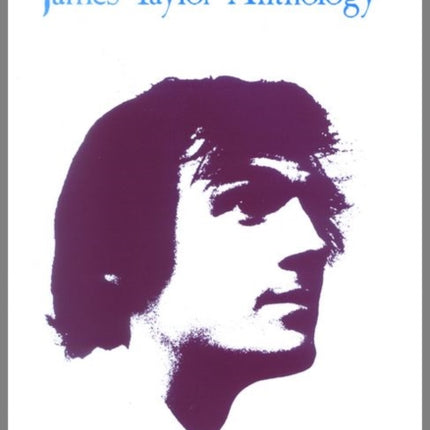 James Taylor - Anthology