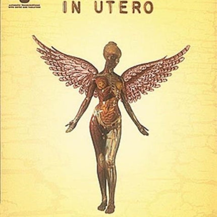 Nirvana in Utero for One Voice and 12 Guitars with Transcription Words In Utero  Authentic Transcriptions with Notes and Tablature Guitar Recorded Versions