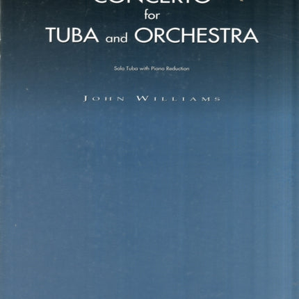 Concerto for Tuba and Orchestra: Tuba with Piano Reduction