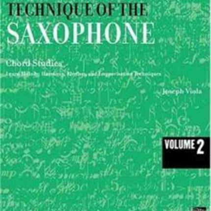 TECHNIQUE OF THE SAXOPHONE VOLUME 2