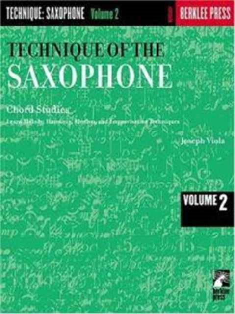 TECHNIQUE OF THE SAXOPHONE VOLUME 2