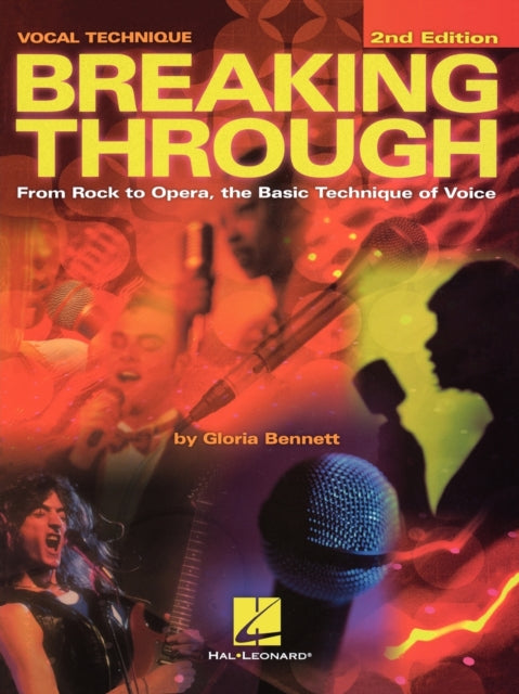 Breaking Through From Rock to Opera the Basic