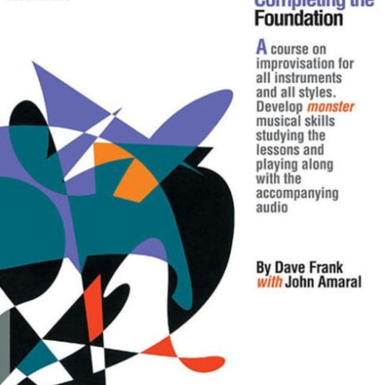 Joy of Improv Book 2  Completing the Foundation