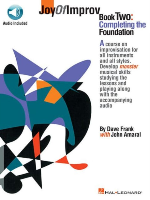 Joy of Improv Book 2  Completing the Foundation