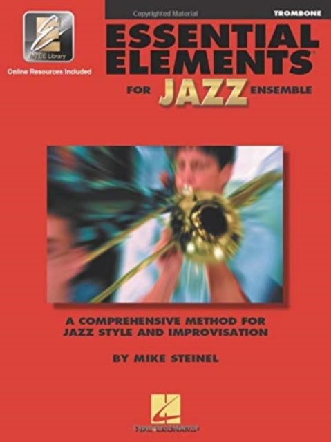 Essential Elements for Jazz Ensemble a Comprehensive Method for Jazz Style and Improvisation