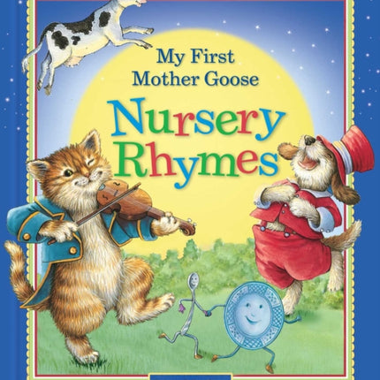 My First Mother Goose Nursery Rhymes