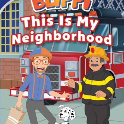 Blippi: This Is My Neighborhood: All-Star Reader Level 1 (Library Binding)