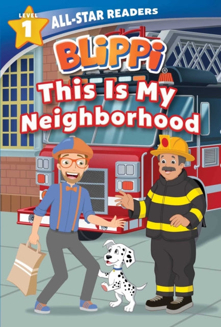 Blippi: This Is My Neighborhood: All-Star Reader Level 1 (Library Binding)