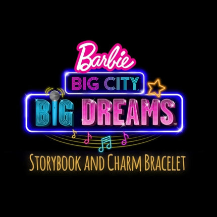 Barbie: Big City Big Dreams: Charm Bracelet Included!