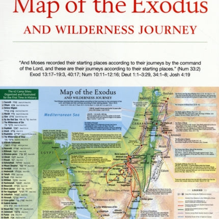 Map of the Exodus and Wilderness Journey: The 42 Camp Sites Organized and Illustrated for the First Time in History