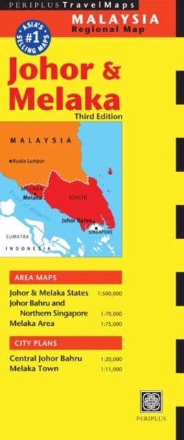 Johor  Melaka Travel Map Third Edition Periplus Travel Map Periplus Travel Maps Malaysia Regional Map