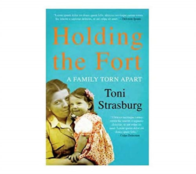 Holding the Fort: A Family Torn Apart