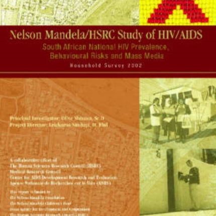 Nelson Mandela: HSRC Study of HIV/AIDS Full Report