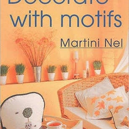 Decorate with Motifs