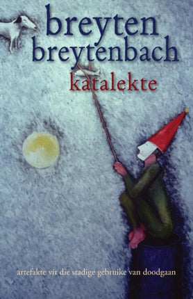 Katalekte artefakte vir die stadige gebruike van doodgaan