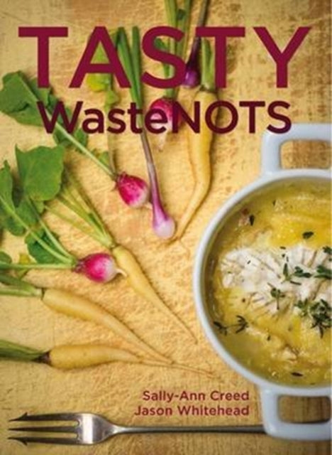 Tasty Wastenots