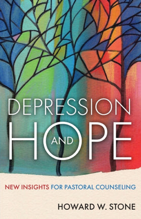 Depression and Hope: New Insights for Pastoral Counseling