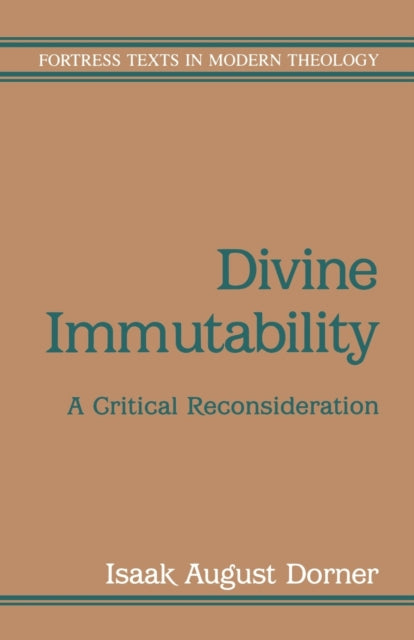 Divine Immutability: A Critical Reconsideration