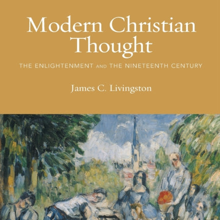 Modern Christian Thought Second Edition