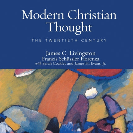Modern Christian Thought Second Edition