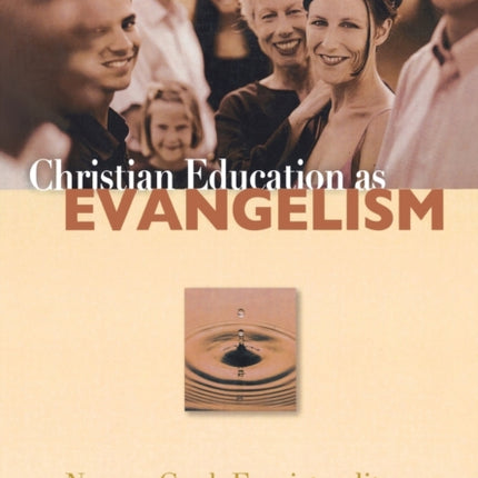 Christian Education as Evangelism