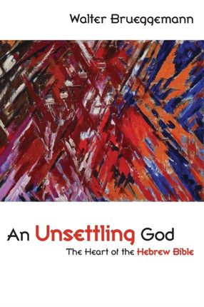 An Unsettling God