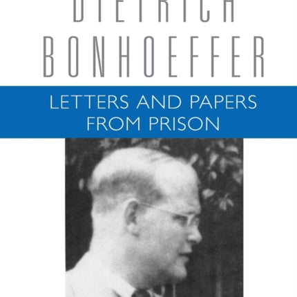 Letters and Papers from Prison
