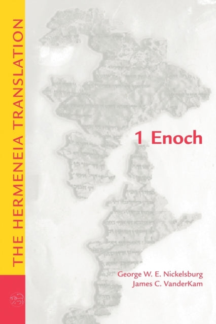 1 Enoch: The Hermeneia Translation