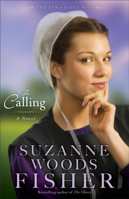 The Calling – A Novel