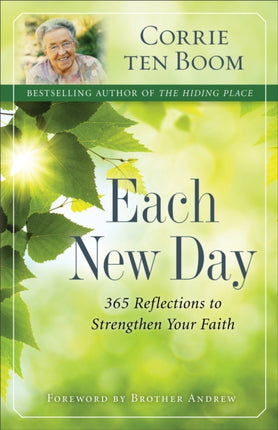 Each New Day – 365 Reflections to Strengthen Your Faith