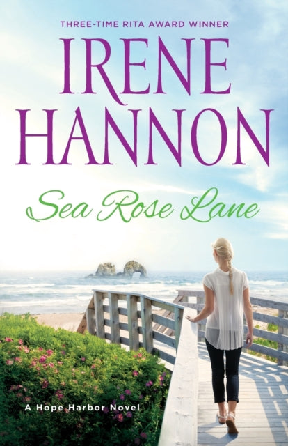 Sea Rose Lane – A Hope Harbor Novel