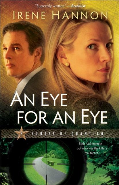 Eye for an Eye A Novel 2 Heroes of Quantico